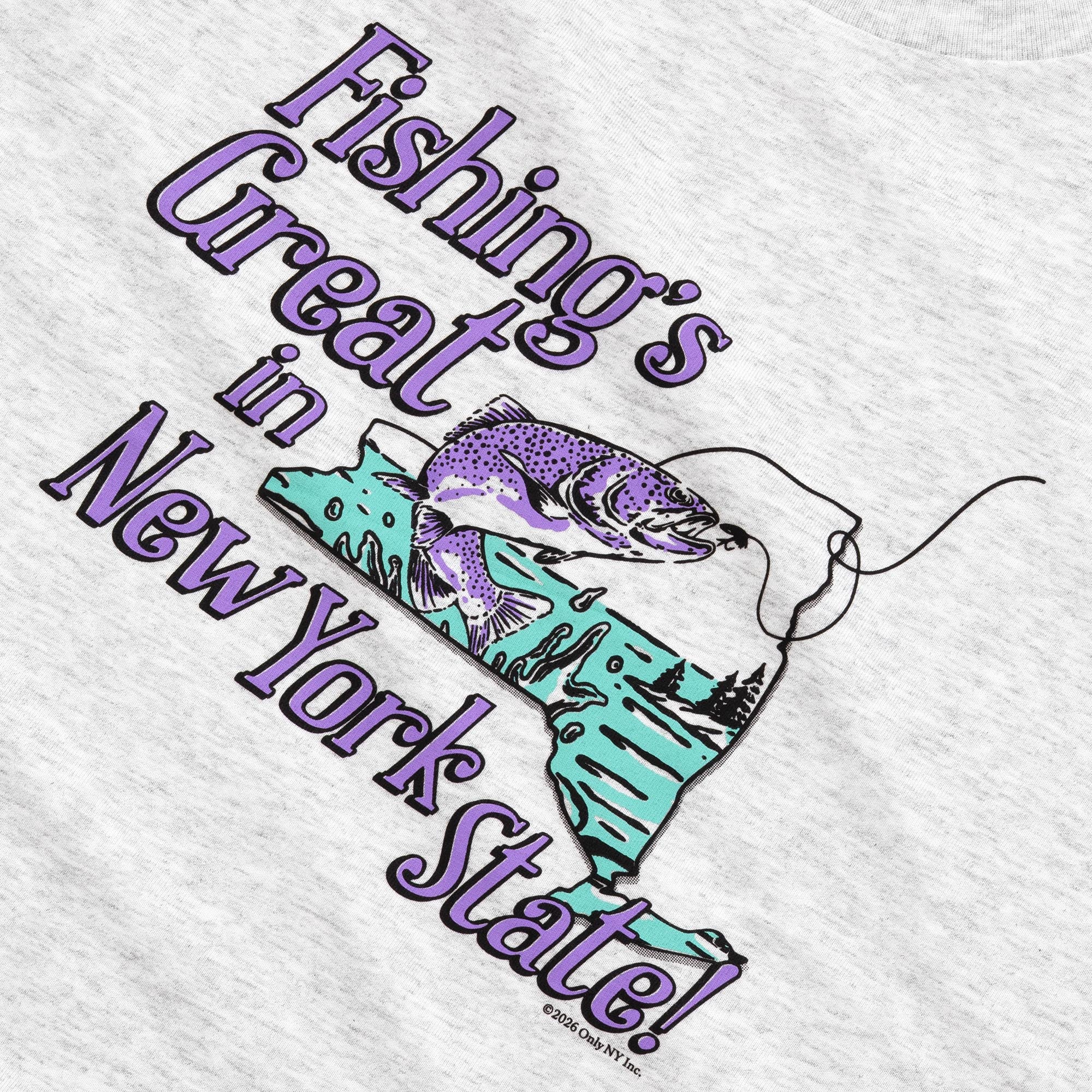 Fishings Great in NYS T-Shirt – Only NY